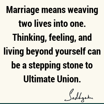 epping stone to Ultimate Union. : Relationship, spirituality Quote