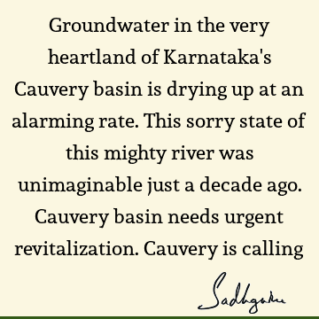 Groundwater in the very heartland of Karnataka