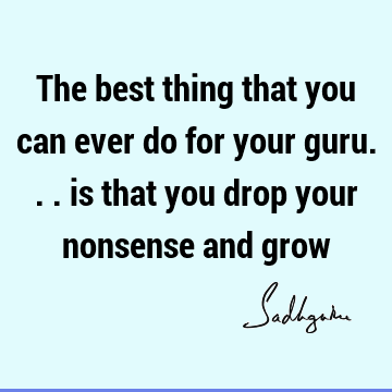 : Short, guru Quote