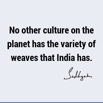 indian culture Quotes :  Quote