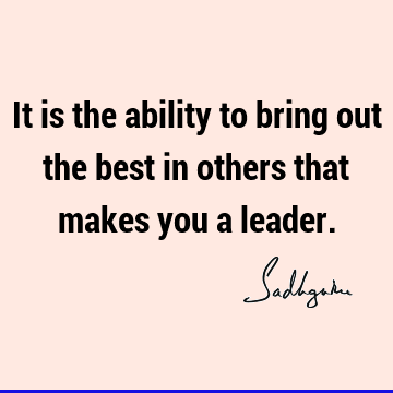 : Inspirational, Leadership, Short, One liners Quote