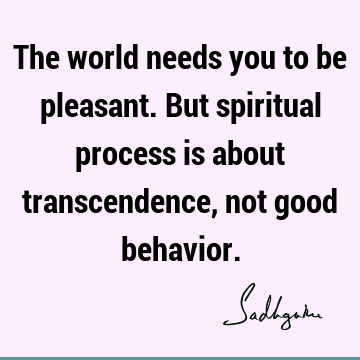 : morality, spirituality, world Quote