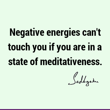 Negative energies can