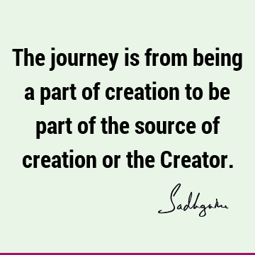 : Short, creation Quote