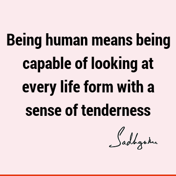 : Life, Short, being human, responsibility Quote