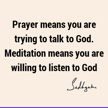 : God, Short, meditation, limitation Quote