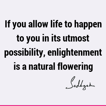 : Life, Short, possibility Quote